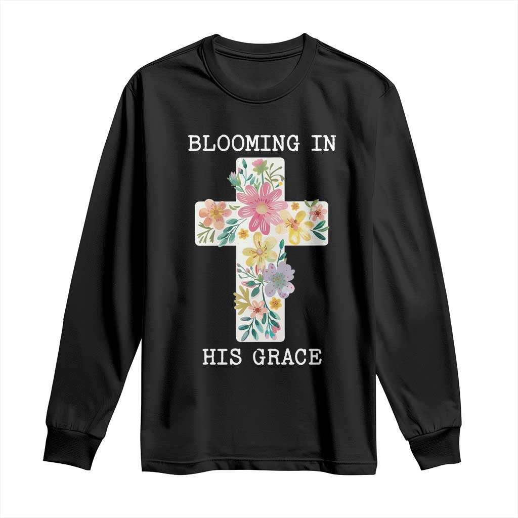 Blooming in His Grace Boho Christian Wildflower Long Sleeve Shirt Floral Cross Religious TS14 Black Print Your Wear