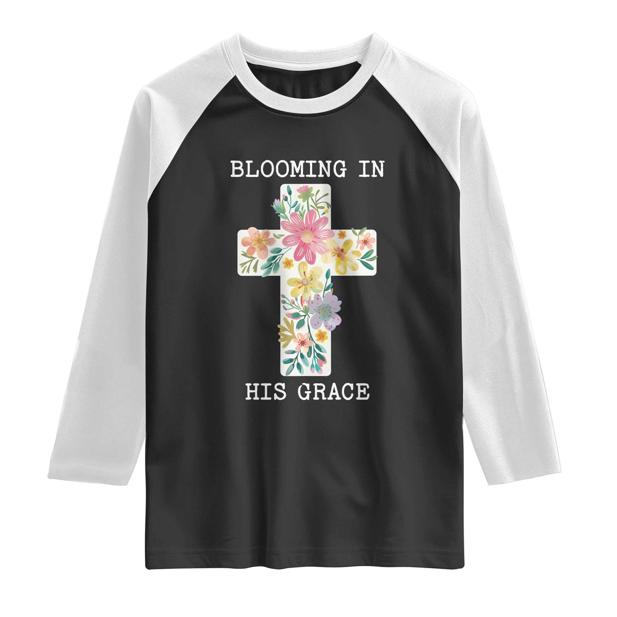 Blooming in His Grace Boho Christian Wildflower Raglan Shirt Floral Cross Religious TS14 Black White Print Your Wear