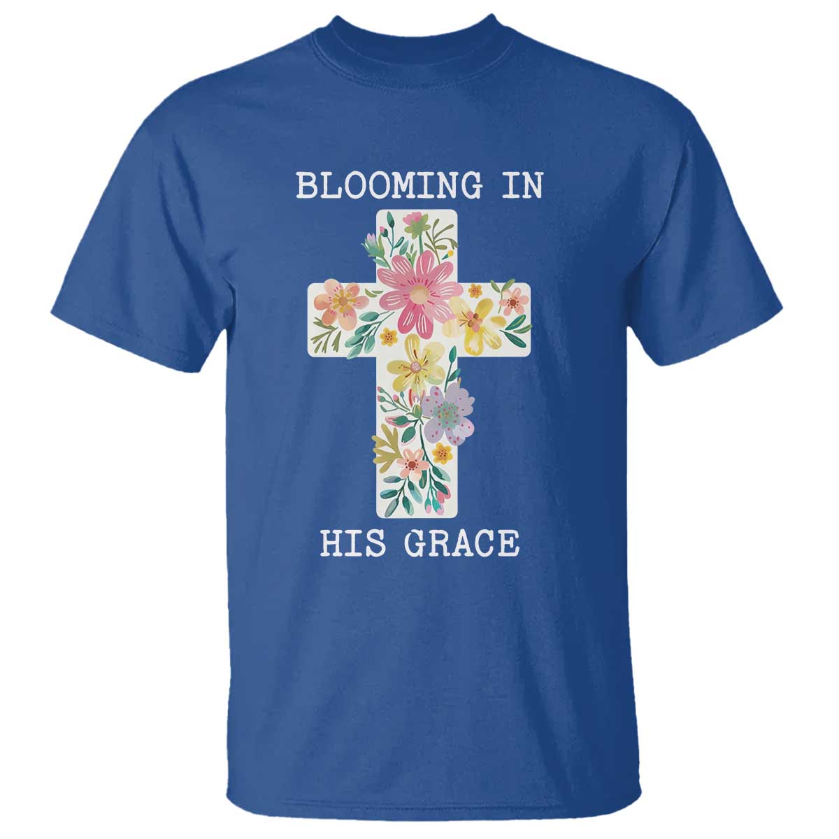 Blooming in His Grace Boho Christian Wildflower T Shirt Floral Cross Religious TS14 Royal Blue Print Your Wear