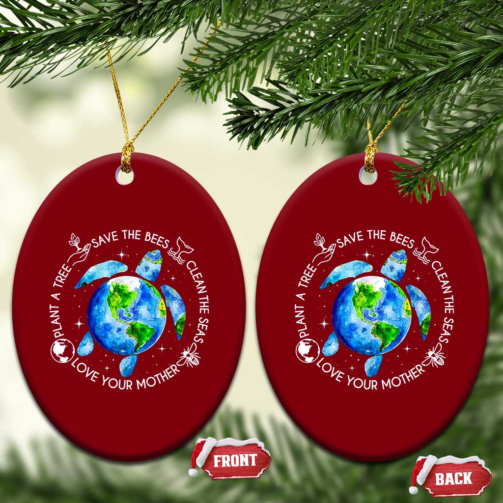 Earth Day Sea Turtle Ceramic Ornament Save Bees Plant Trees Clean Seas Environmentalist TS14 Print Your Wear