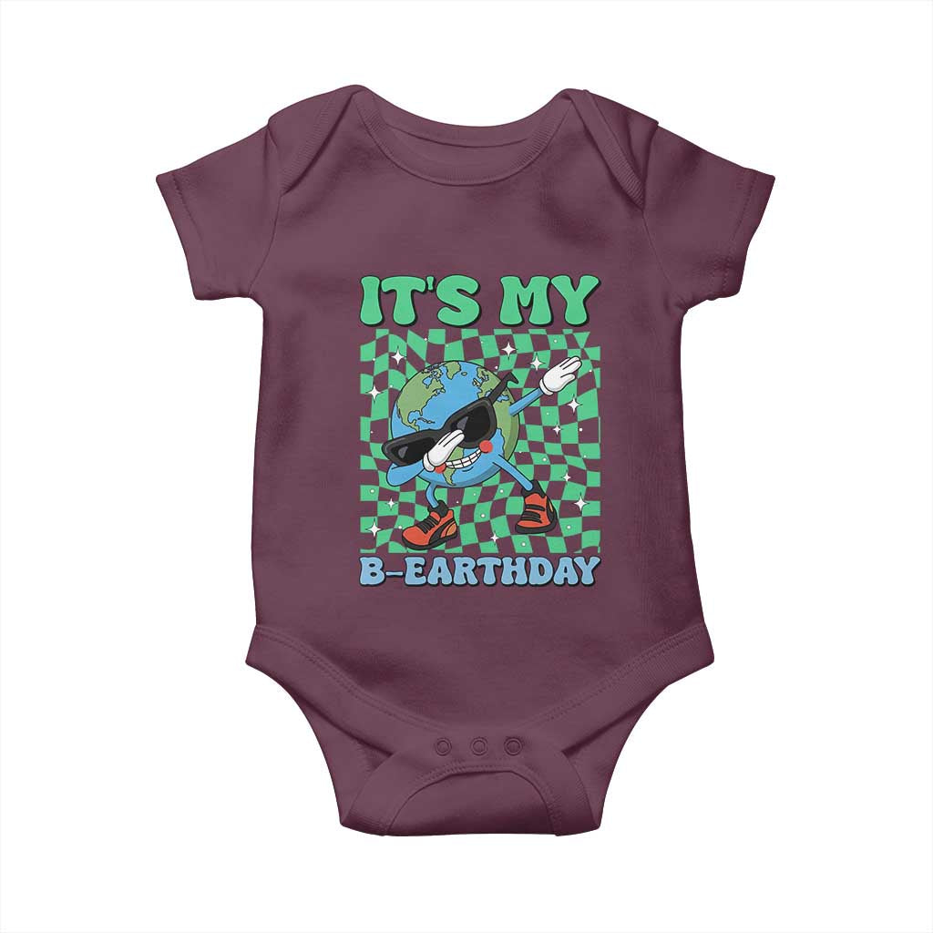 Funny Earth Day Baby Onesie Its My B-Earthday TS14 Maroon Print Your Wear