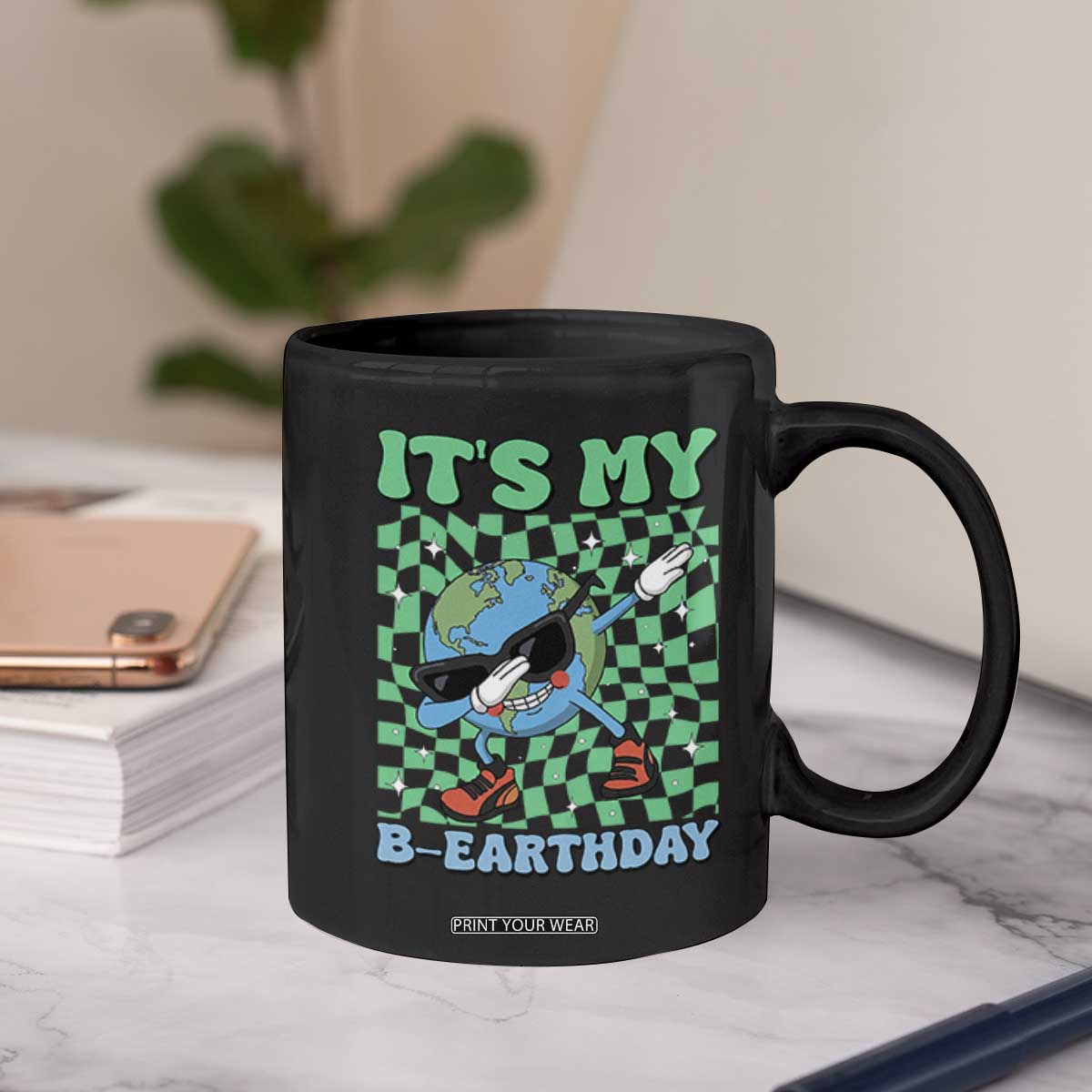Funny Earth Day Coffee Mug Its My B-Earthday TS14 Print Your Wear