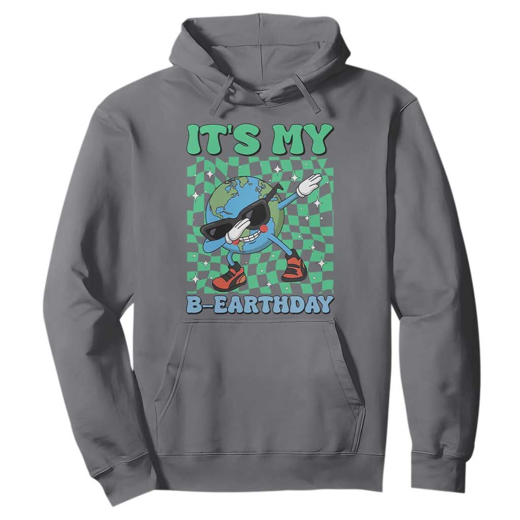Funny Earth Day Hoodie Its My B-Earthday TS14 Charcoal Print Your Wear