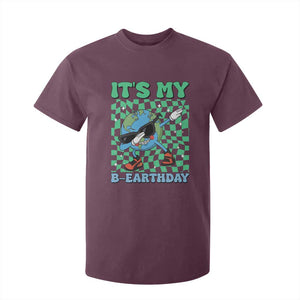 Funny Earth Day T Shirt For Kid Its My B-Earthday TS14 Maroon Print Your Wear