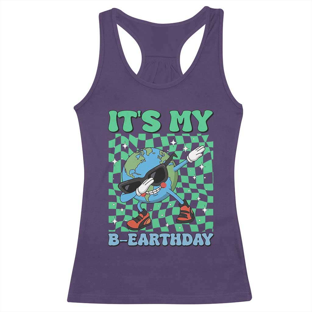 Funny Earth Day Racerback Tank Top Its My B-Earthday TS14 Purple Print Your Wear