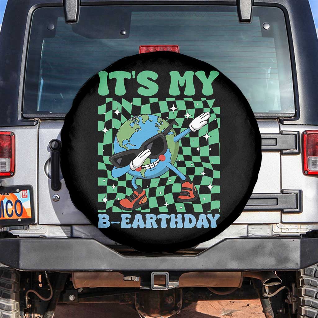 Funny Earth Day Spare Tire Cover Its My B-Earthday TS14 No hole Black Print Your Wear