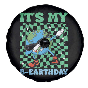 Funny Earth Day Spare Tire Cover Its My B-Earthday TS14 Print Your Wear