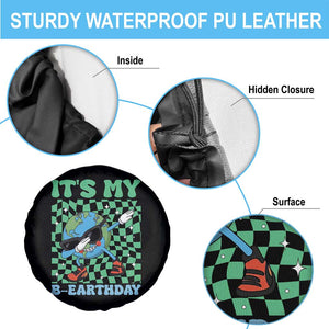 Funny Earth Day Spare Tire Cover Its My B-Earthday TS14 Print Your Wear