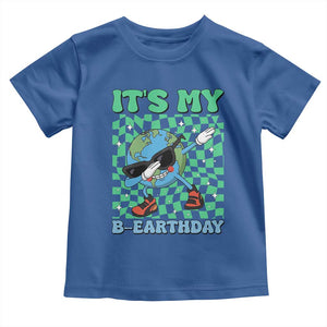 Funny Earth Day Toddler T Shirt Its My B-Earthday TS14 Royal Blue Print Your Wear
