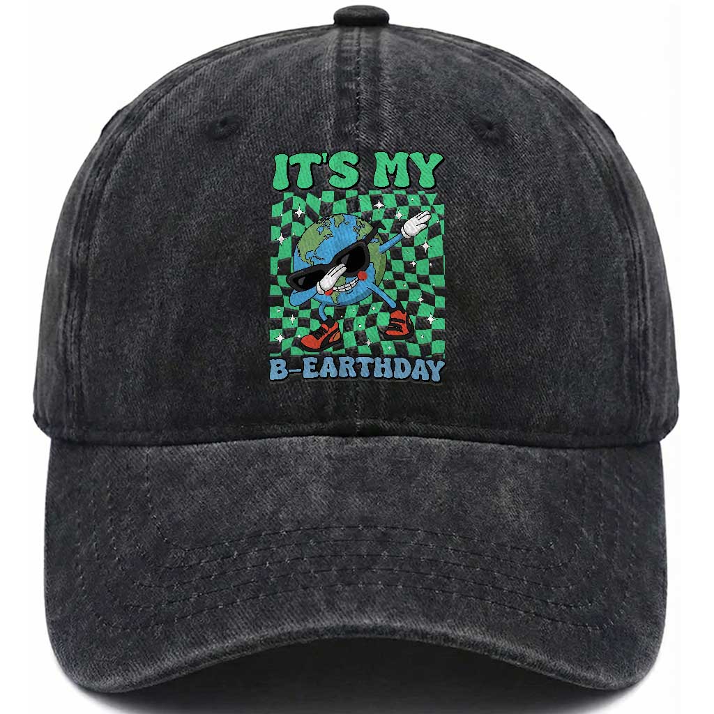 Funny Earth Day Washed Cotton Baseball Cap Its My B-Earthday TS14 Print Your Wear
