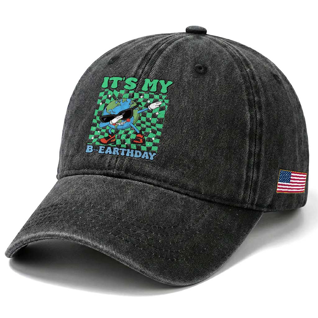 Funny Earth Day Washed Cotton Baseball Cap Its My B-Earthday TS14 Print Your Wear