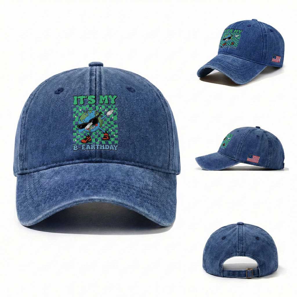 Funny Earth Day Washed Cotton Baseball Cap Its My B-Earthday TS14 Washed Cap Universal Fit Royal Blue Print Your Wear