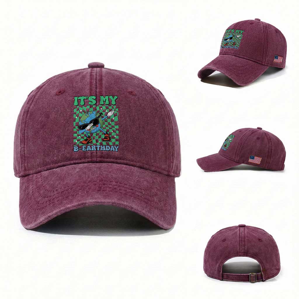 Funny Earth Day Washed Cotton Baseball Cap Its My B-Earthday TS14 Washed Cap Universal Fit Burgundy Print Your Wear