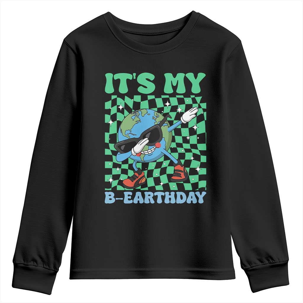Funny Earth Day Youth Sweatshirt Its My B-Earthday TS14 Black Print Your Wear
