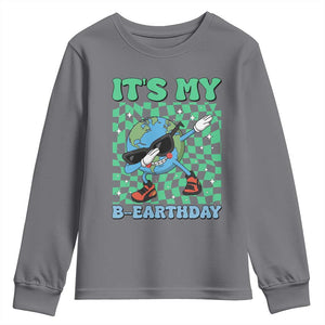Funny Earth Day Youth Sweatshirt Its My B-Earthday TS14 Charcoal Print Your Wear