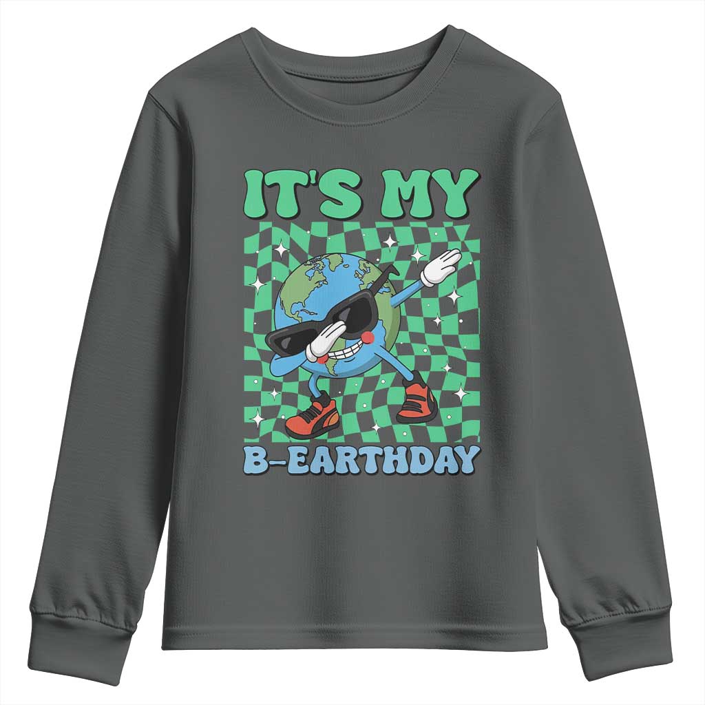 Funny Earth Day Youth Sweatshirt Its My B-Earthday TS14 Dark Heather Print Your Wear