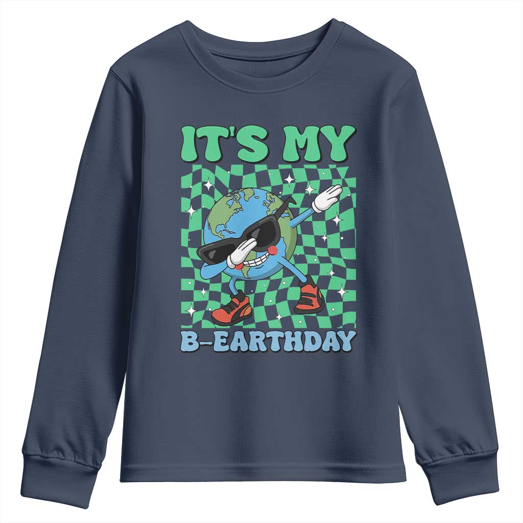 Funny Earth Day Youth Sweatshirt Its My B-Earthday TS14 Navy Print Your Wear