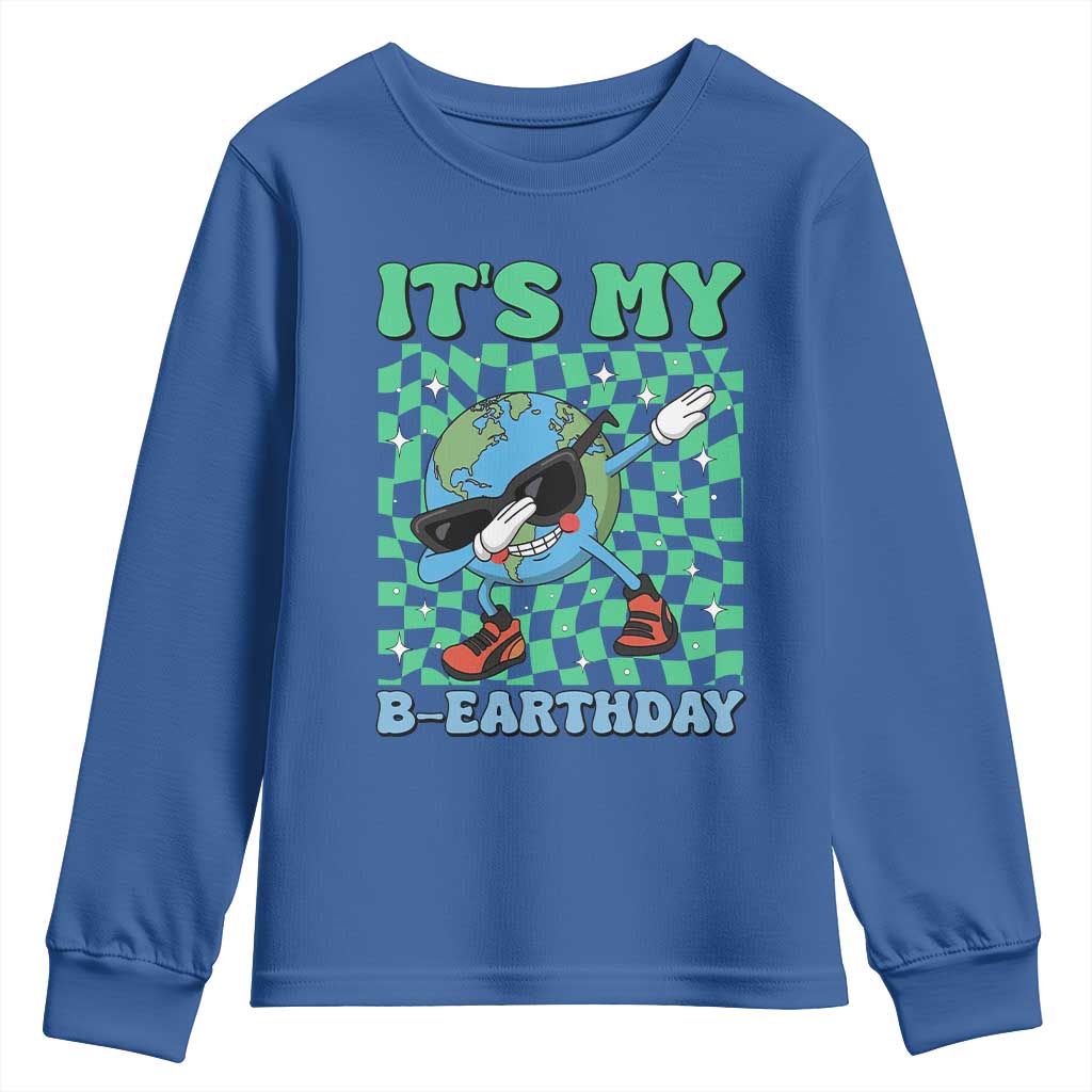Funny Earth Day Youth Sweatshirt Its My B-Earthday TS14 Royal Blue Print Your Wear
