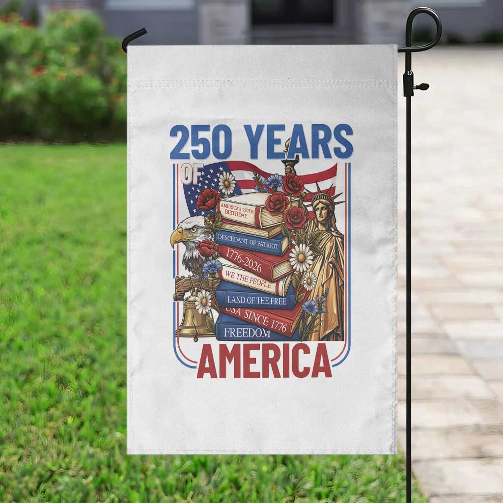 250 Years American Anniversary Garden Flag Patriotic Book Reader 4th of July TS14 Print Your Wear