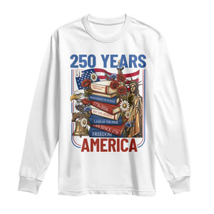 250 Years American Anniversary Long Sleeve Shirt Patriotic Book Reader 4th of July TS14 White Print Your Wear