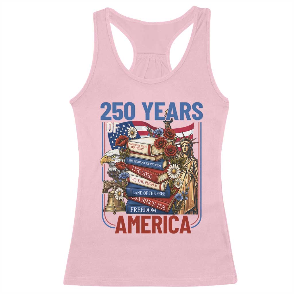 250 Years American Anniversary Racerback Tank Top Patriotic Book Reader 4th of July TS14 Light Pink Print Your Wear