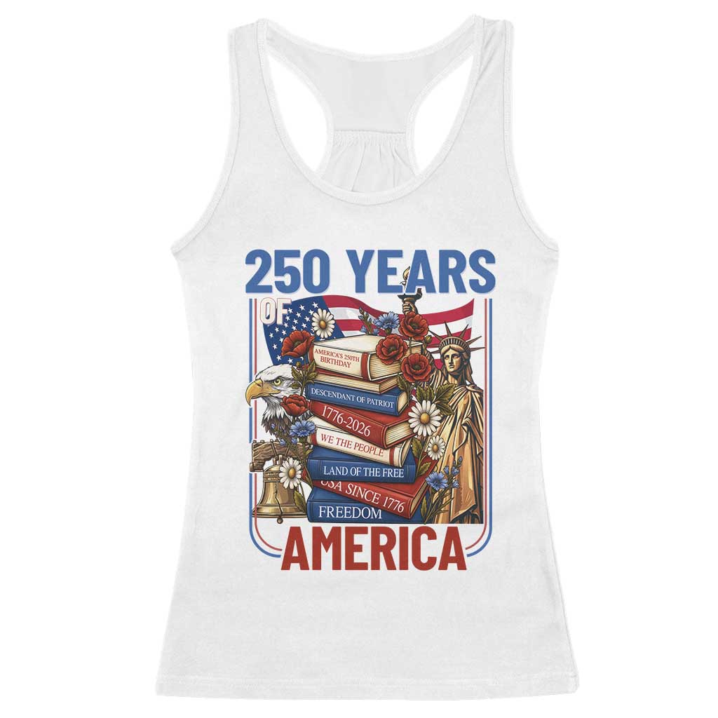 250 Years American Anniversary Racerback Tank Top Patriotic Book Reader 4th of July TS14 White Print Your Wear