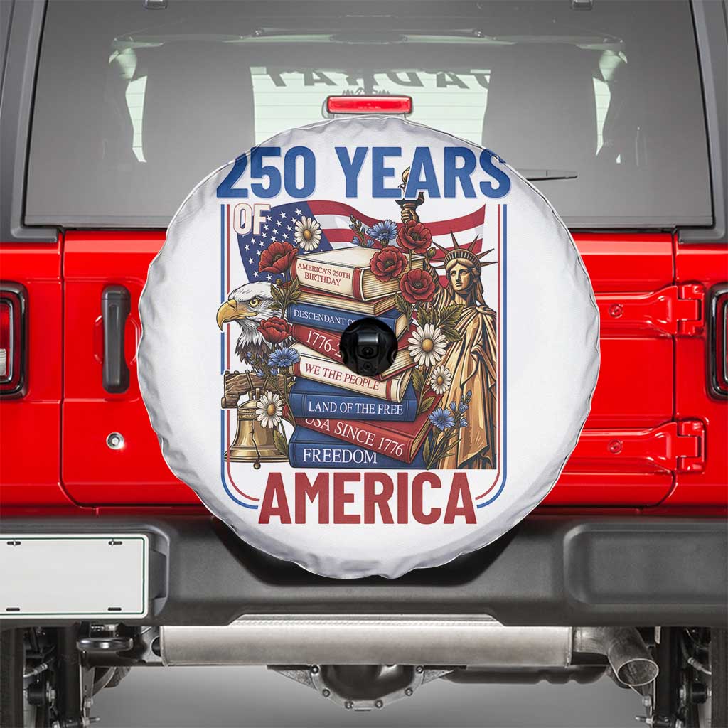250 Years American Anniversary Spare Tire Cover Patriotic Book Reader 4th of July TS14 White Print Your Wear