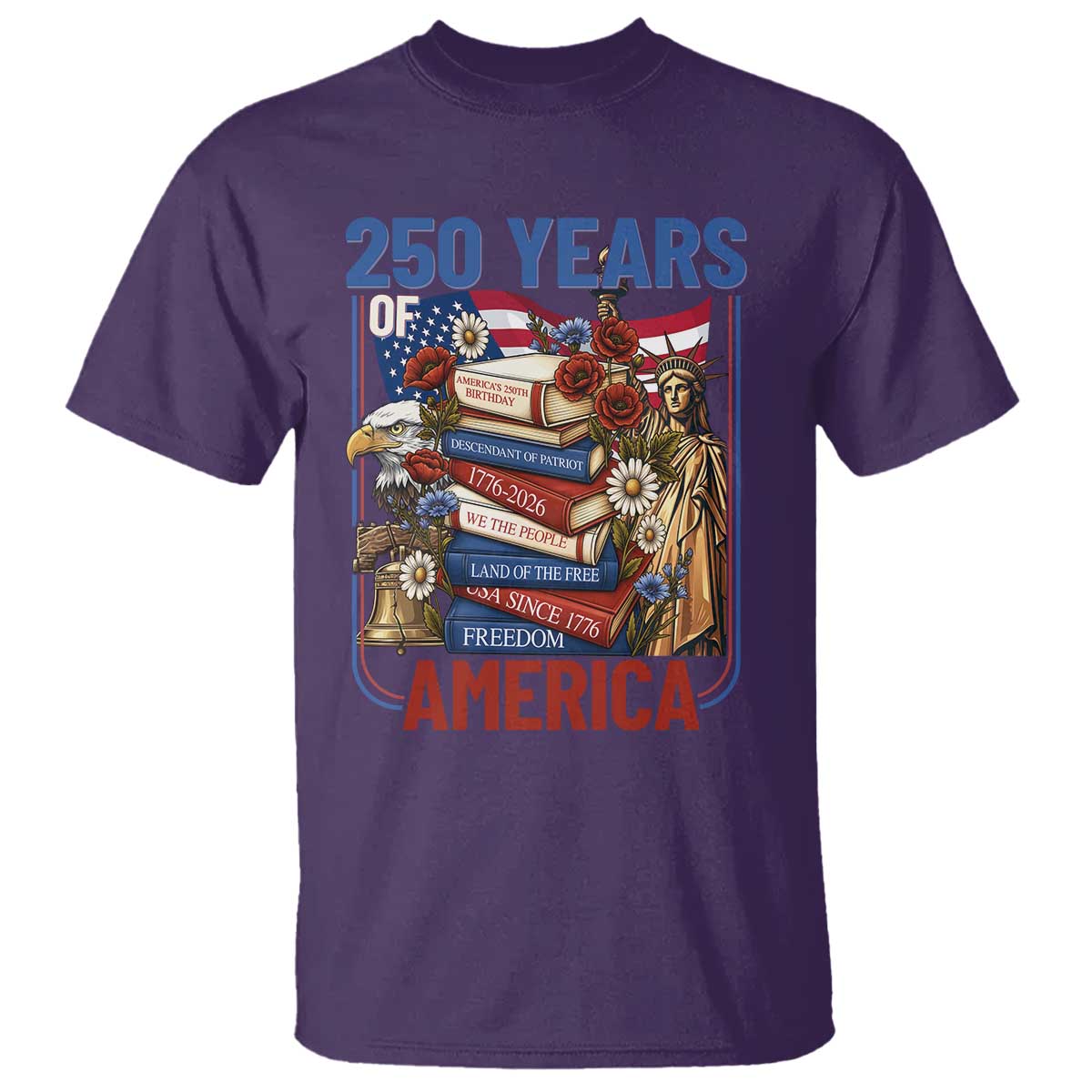 250 Years American Anniversary T Shirt Patriotic Book Reader 4th of July TS14 Purple Print Your Wear