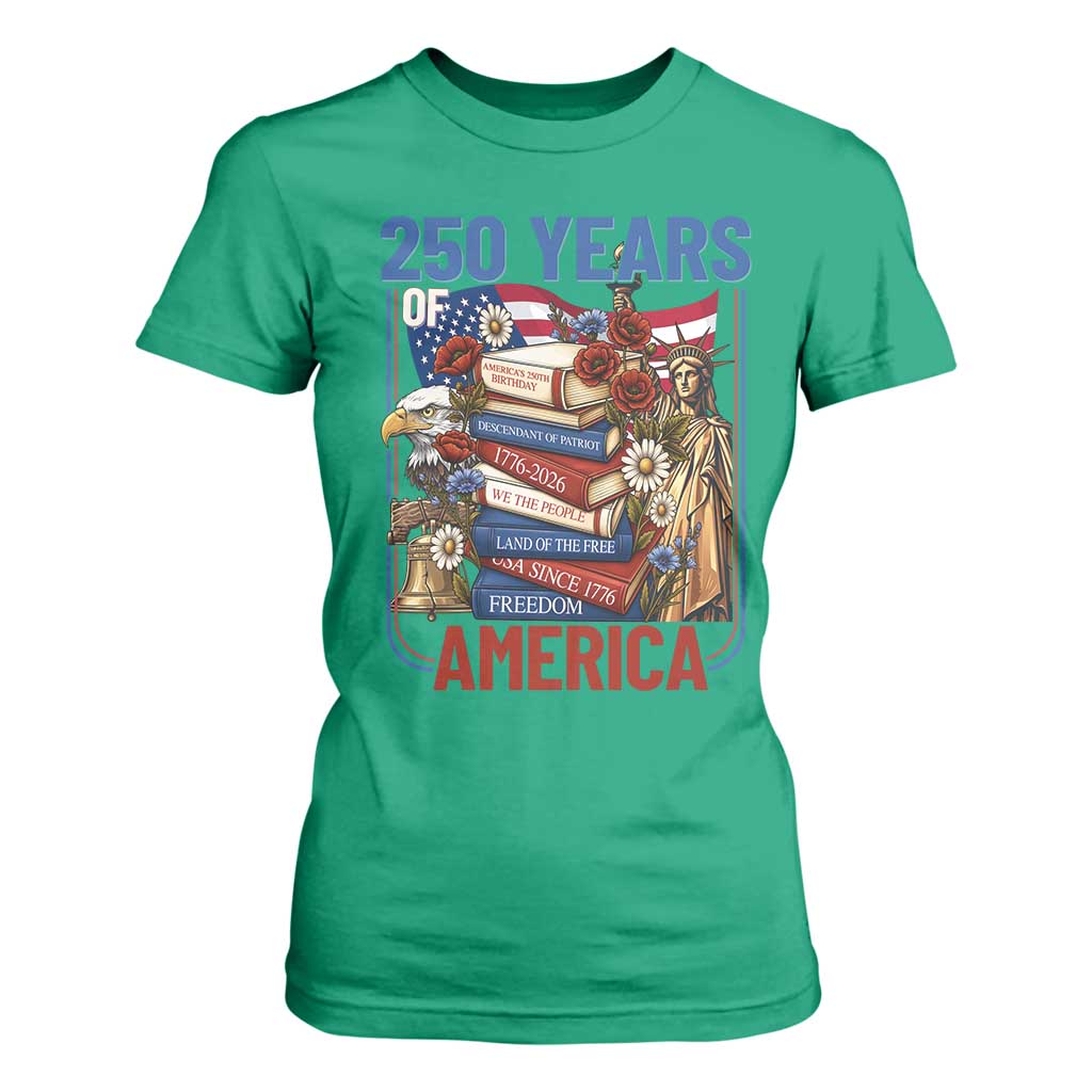 250 Years American Anniversary T Shirt For Women Patriotic Book Reader 4th of July TS14 Irish Green Print Your Wear