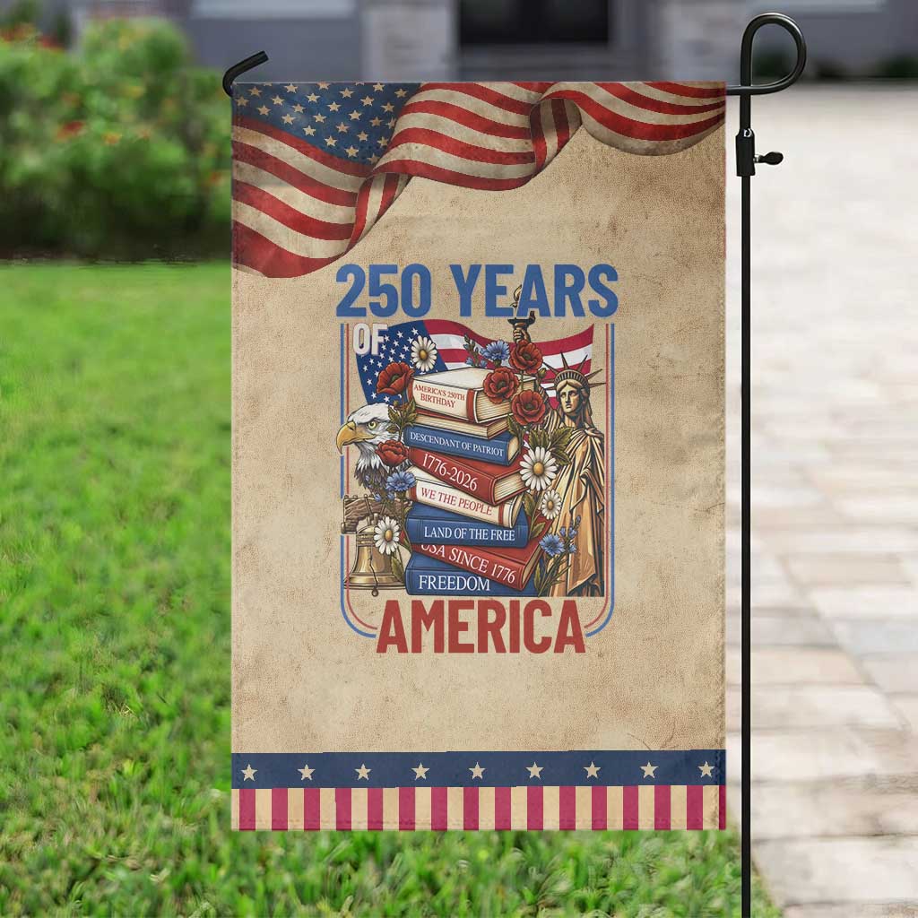 250 Years American Anniversary Patriotic Garden Flag Patriotic Book Reader 4th of July TS14 Vintage Rustic Tan Navy Print Your Wear