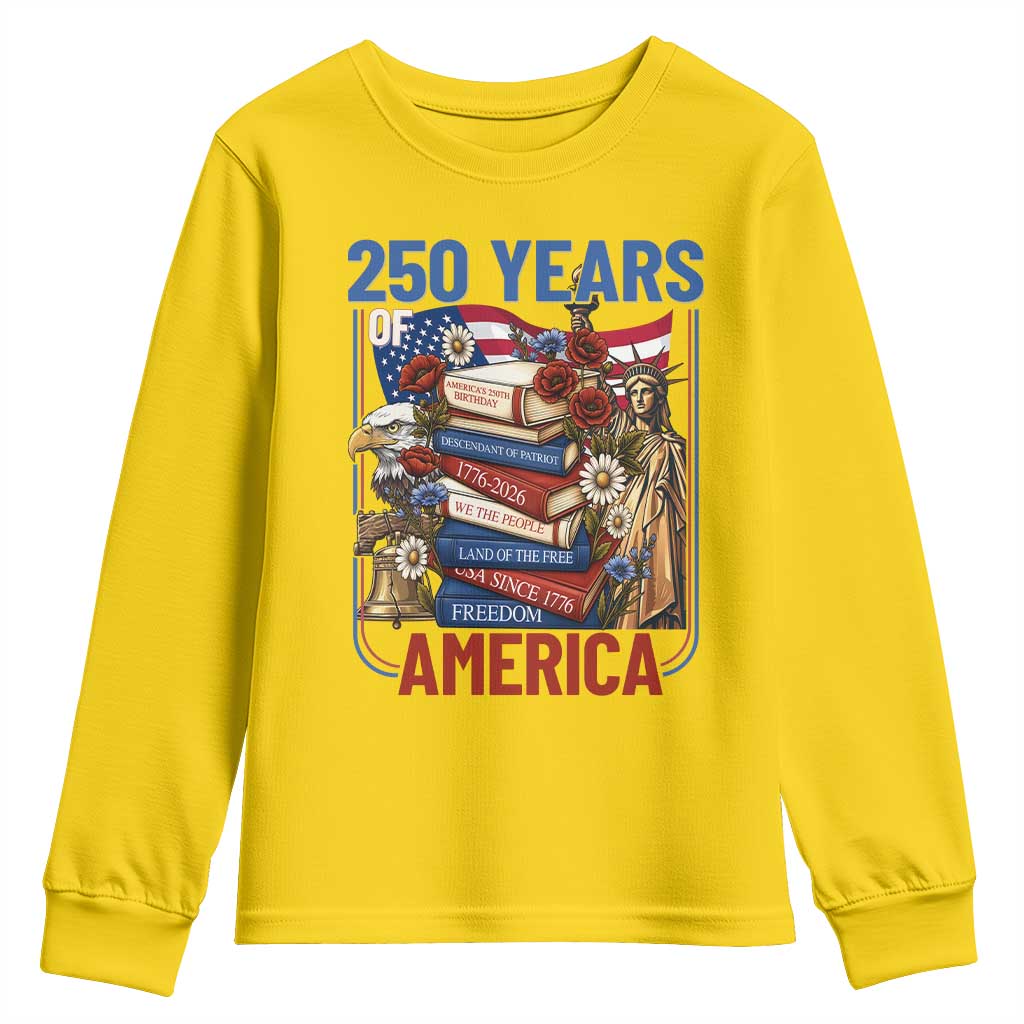 250 Years American Anniversary Youth Sweatshirt Patriotic Book Reader 4th of July TS14 Daisy Print Your Wear