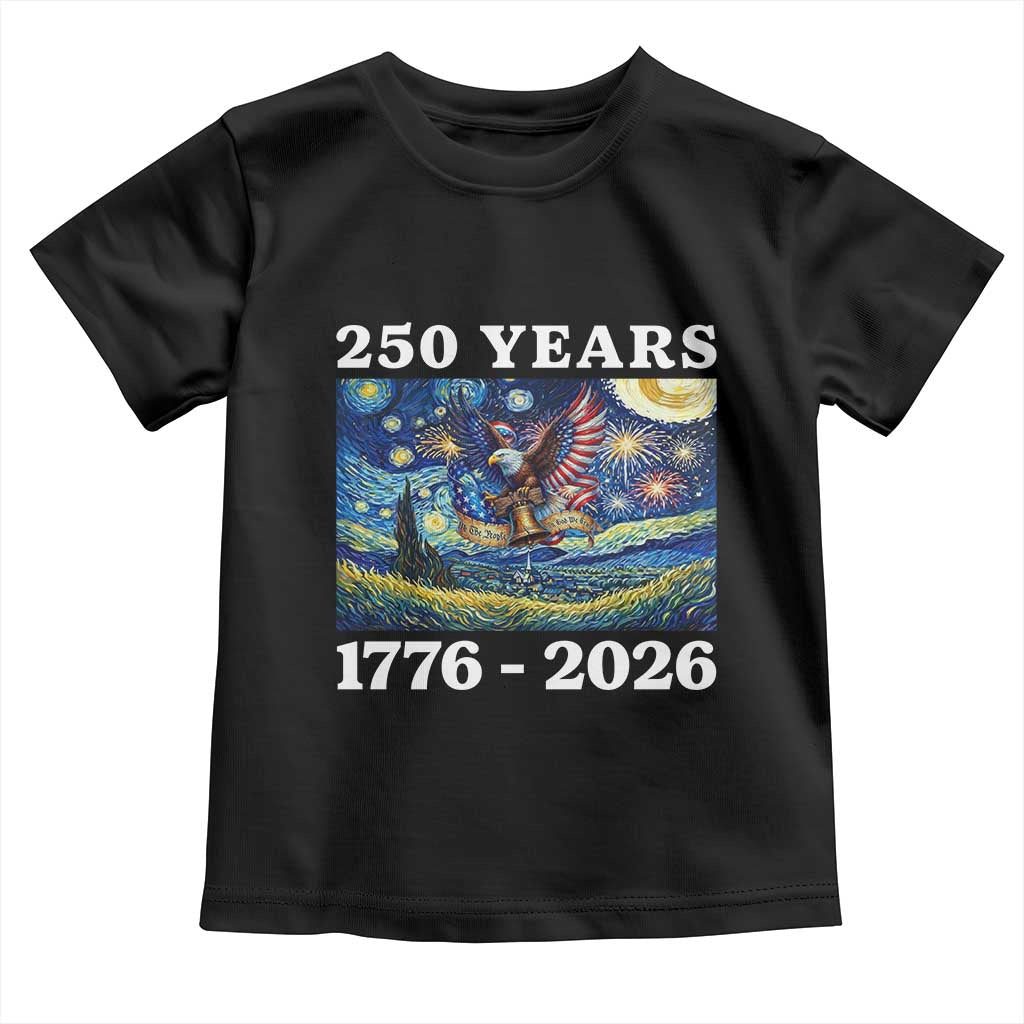 250th America Anniversary Toddler T Shirt Starry Night Patriotic Eagle Liberty Bell American Flag TS14 Black Print Your Wear