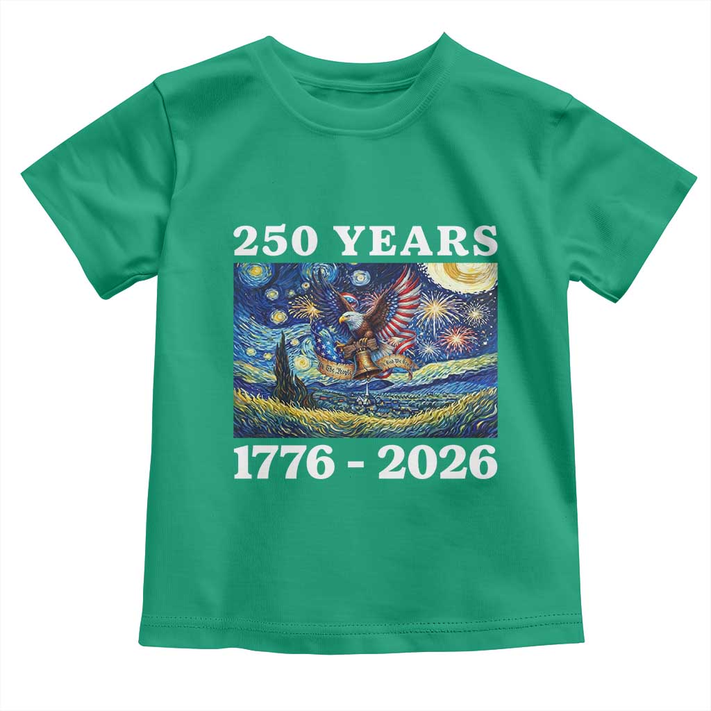250th America Anniversary Toddler T Shirt Starry Night Patriotic Eagle Liberty Bell American Flag TS14 Irish Green Print Your Wear