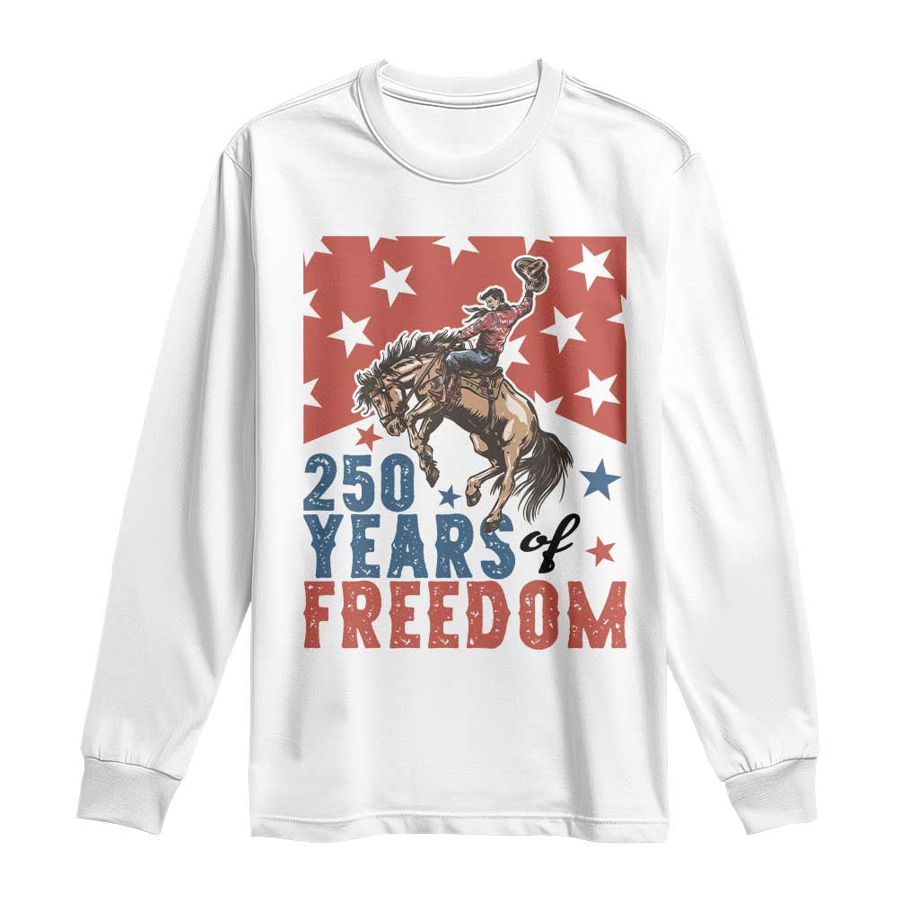 American Rodeo 250th Anniversary Long Sleeve Shirt Western Cowboy Patriotic Fourth of July TS14 White Print Your Wear