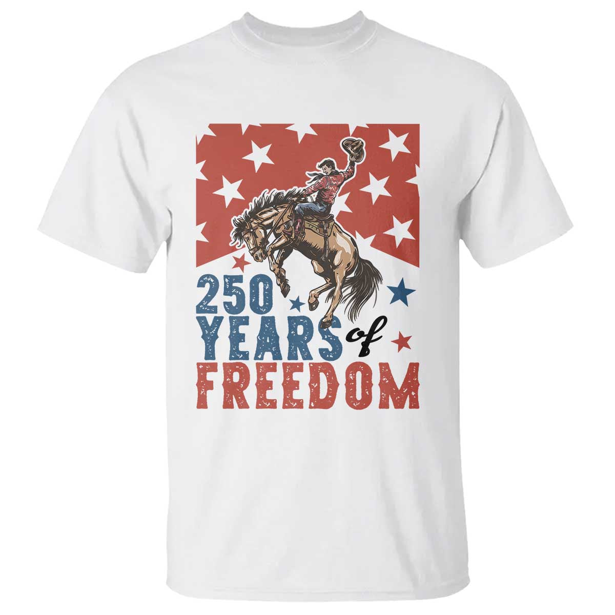 American Rodeo 250th Anniversary T Shirt Western Cowboy Patriotic Fourth of July TS14 White Print Your Wear
