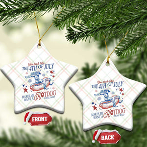 Western Cowgirl You Look Like the 4th of July Ceramic Ornament Makes Me Want A Hot Dog Real Bad TS14 Print Your Wear