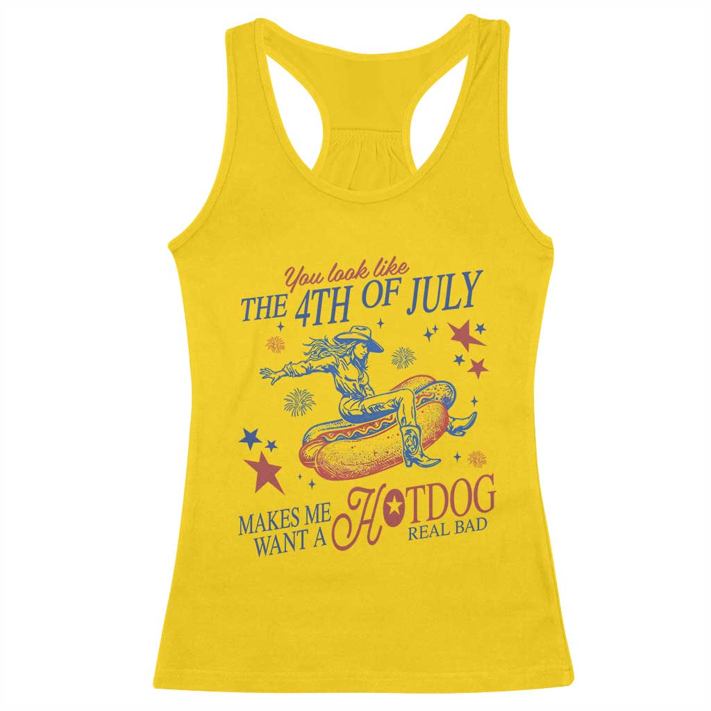 Western Cowgirl You Look Like the 4th of July Racerback Tank Top Makes Me Want A Hot Dog Real Bad TS14 Daisy Print Your Wear