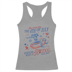 Western Cowgirl You Look Like the 4th of July Racerback Tank Top Makes Me Want A Hot Dog Real Bad TS14 Sport Gray Print Your Wear