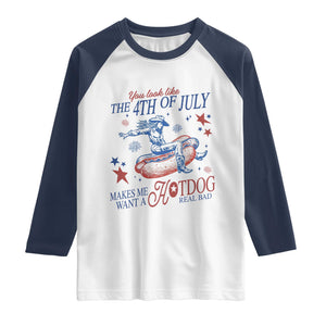 Western Cowgirl You Look Like the 4th of July Raglan Shirt Makes Me Want A Hot Dog Real Bad TS14 White Navy Print Your Wear