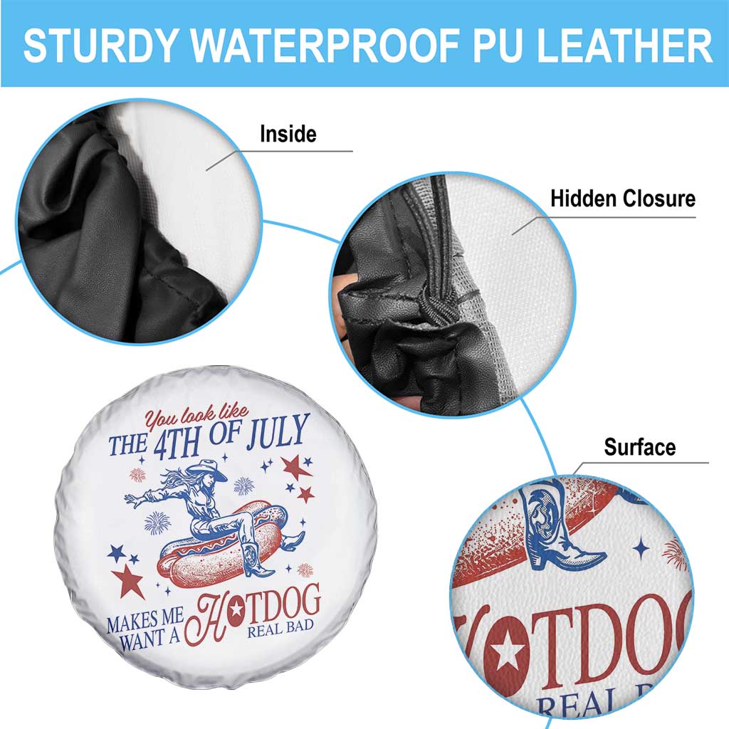 Western Cowgirl You Look Like the 4th of July Spare Tire Cover Makes Me Want A Hot Dog Real Bad TS14 Print Your Wear