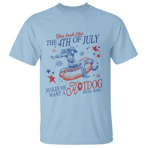 Western Cowgirl You Look Like the 4th of July T Shirt Makes Me Want A Hot Dog Real Bad TS14 Light Blue Print Your Wear