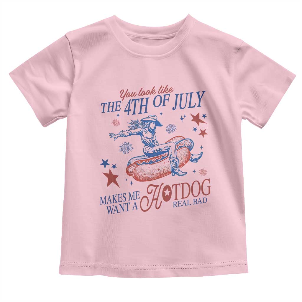 Western Cowgirl You Look Like the 4th of July Toddler T Shirt Makes Me Want A Hot Dog Real Bad TS14 Light Pink Print Your Wear