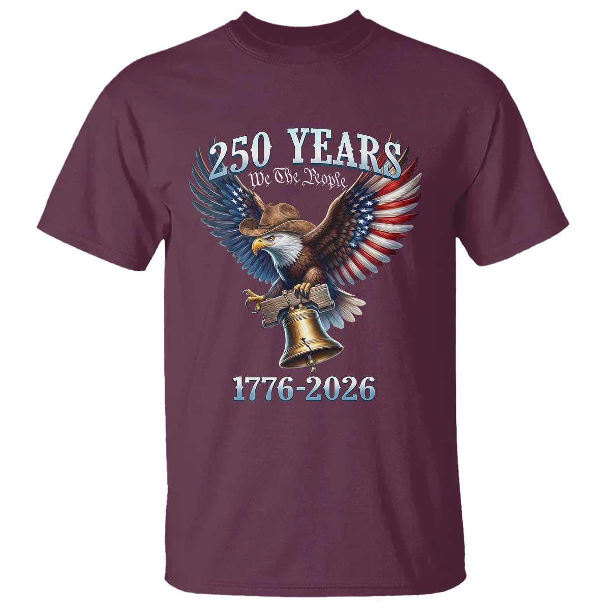 American Rodeo 250th Anniversary T Shirt Western Cowboy Eagle Patriotic 4th of July TS14 Maroon Print Your Wear