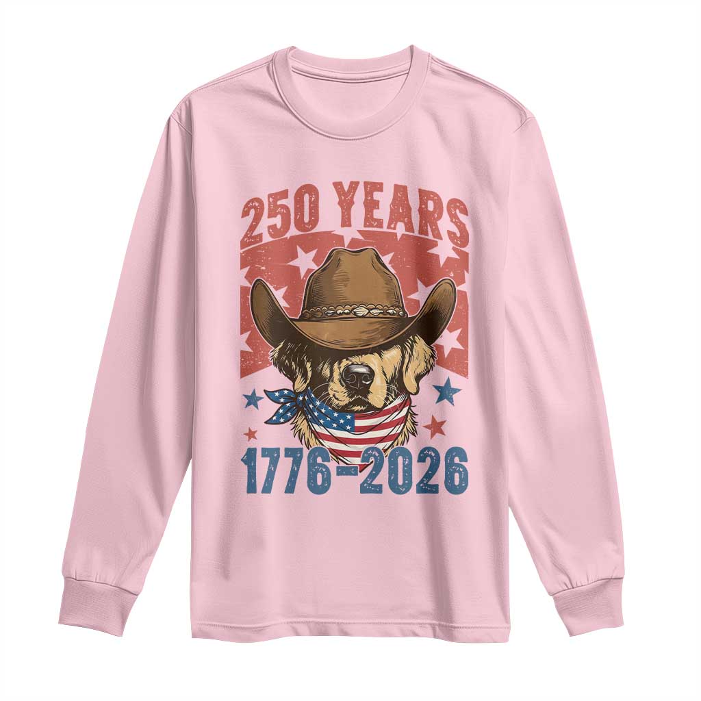 250th America Anniversary Long Sleeve Shirt Western Golden Retriever 4th of July TS14 Light Pink Print Your Wear