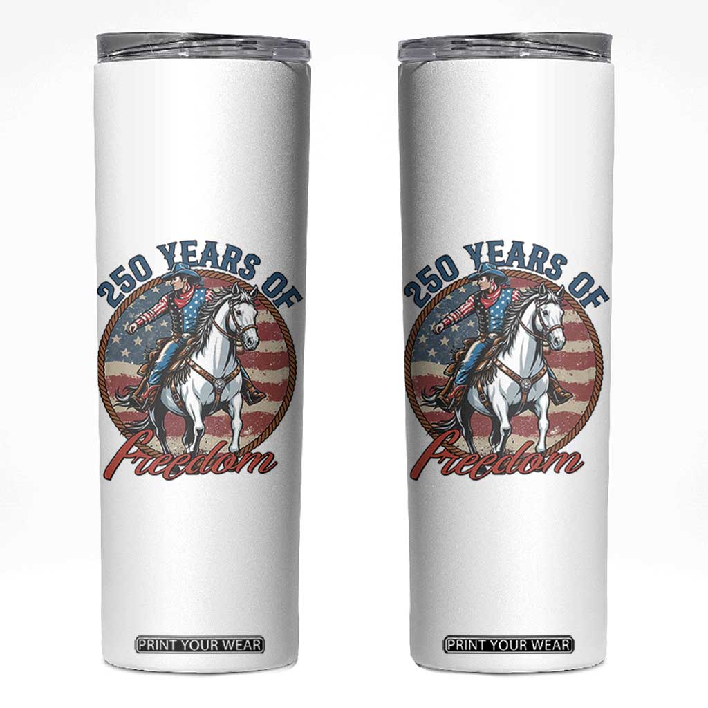 250th Anniversary USA Skinny Tumbler American Flag Cowboy Rodeo 4th of July TS14 White Print Your Wear