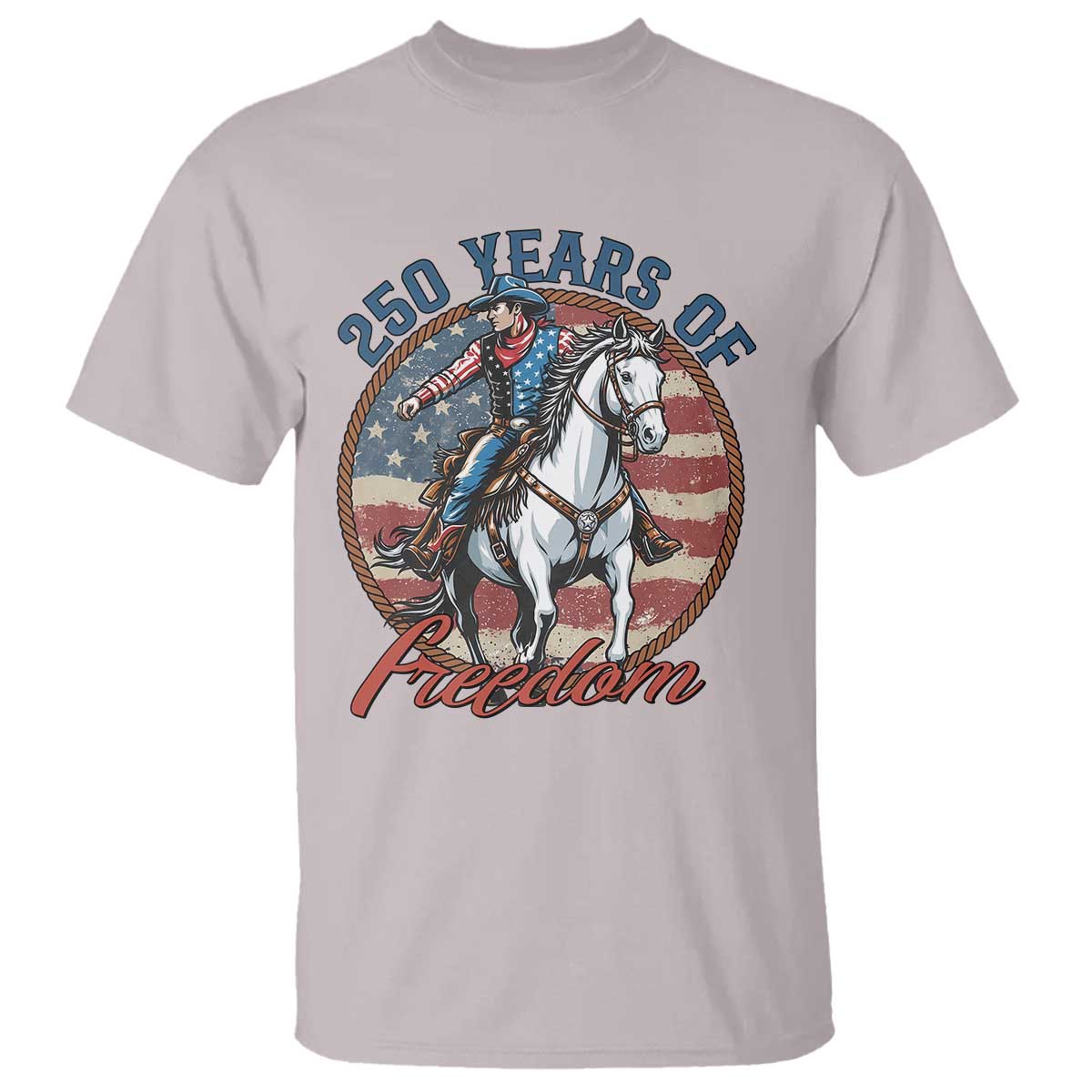 250th Anniversary USA T Shirt American Flag Cowboy Rodeo 4th of July TS14 Ice Gray Print Your Wear