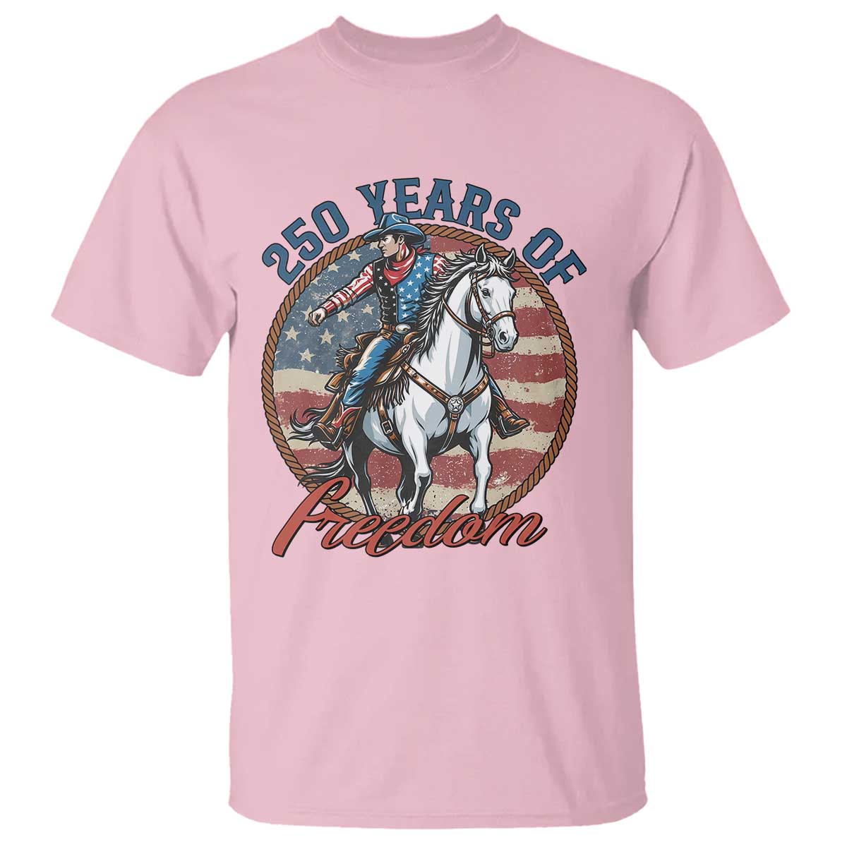 250th Anniversary USA T Shirt American Flag Cowboy Rodeo 4th of July TS14 Light Pink Print Your Wear