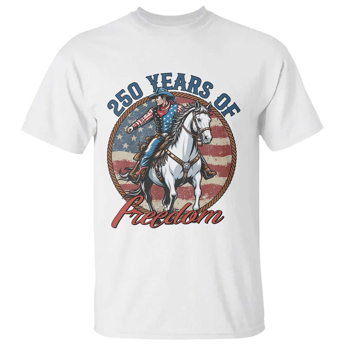 America 250th Anniversary T Shirt American Flag Cowboy Rodeo 4th of July TS14 White Print Your Wear