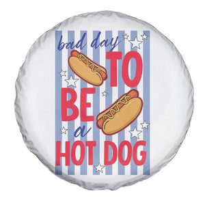 Bad Day To Be A Hot Dog Spare Tire Cover 4th of July Summer Beach TS14 Print Your Wear