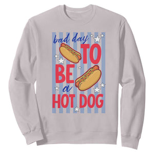 Bad Day To Be A Hot Dog Sweatshirt 4th of July Summer Beach TS14 Ice Gray Print Your Wear